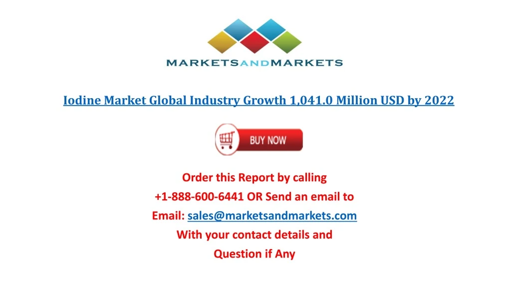 iodine market global industry growth 1 041 0 million usd by 2022