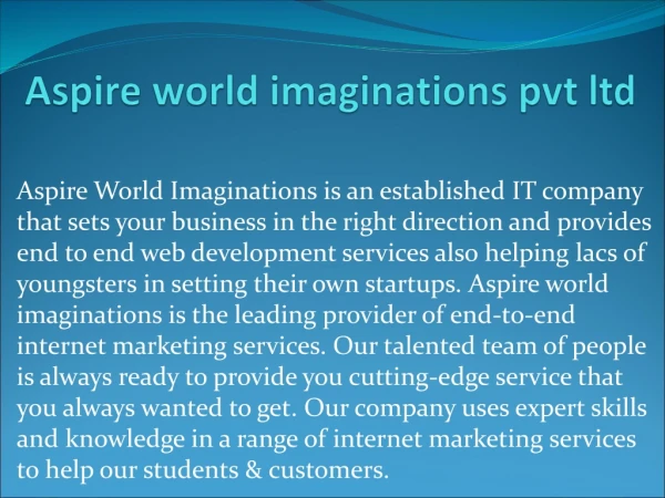 @@Aspire World Imaginations | Aspire World Imaginations Pvt Ltd | Mayank Thakur @@