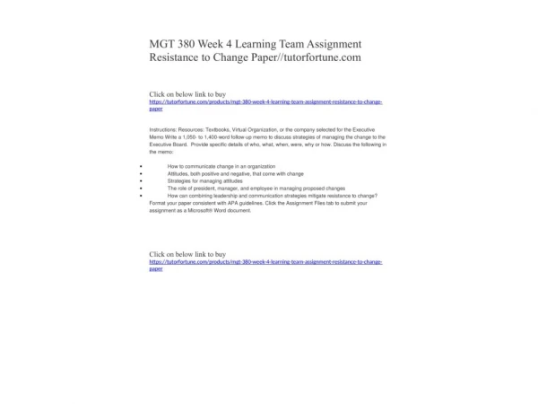MGT 380 Week 4 Learning Team Assignment Resistance to Change Paper//tutorfortune.com