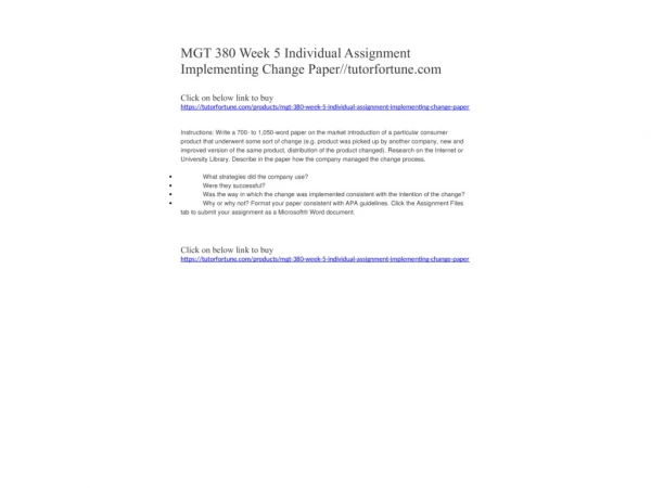 MGT 380 Week 5 Individual Assignment Implementing Change Paper//tutorfortune.com