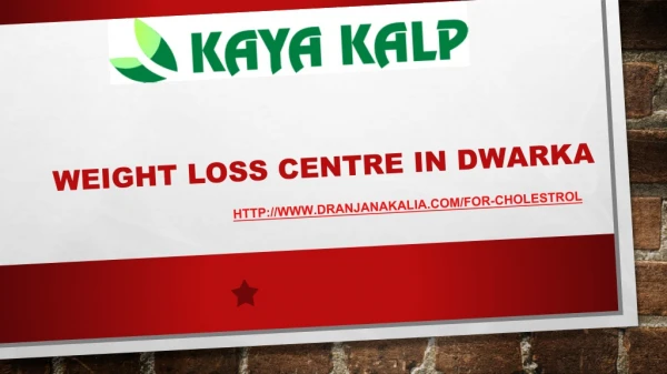 Weight loss centre in Dwarka