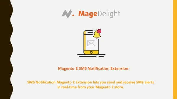 Manage SMS in Realtime with Magento 2 SMS Notification Extension