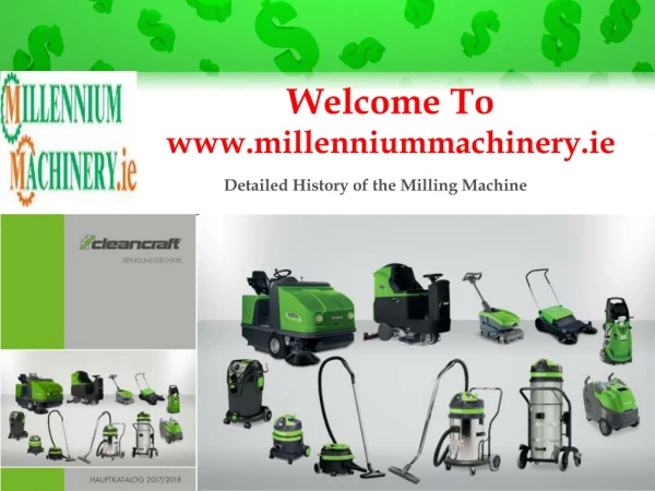 Detailed History of the Milling Machine
