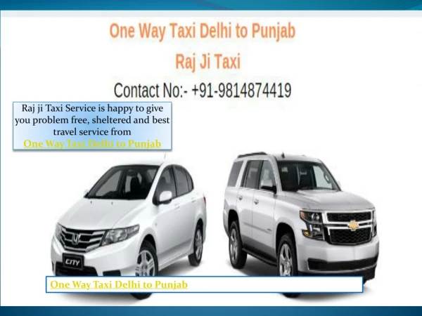 One Way Taxi Delhi to Punjab