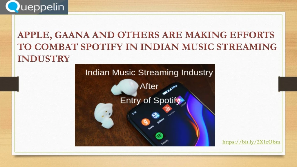 apple gaana and others are making efforts