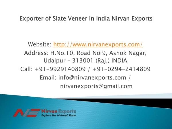 Exporter of Slate Veneer in India Nirvan Exports