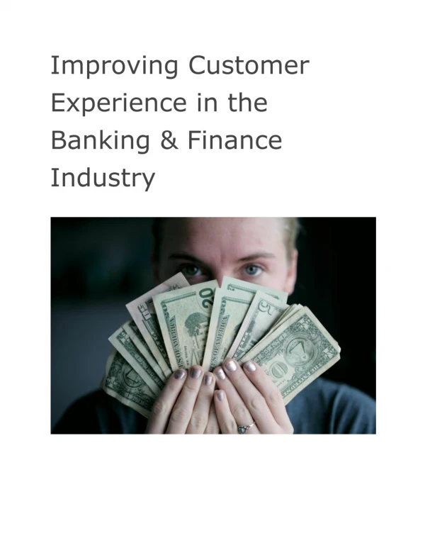 Improving Customer Experience in the Banking & Finance Industry