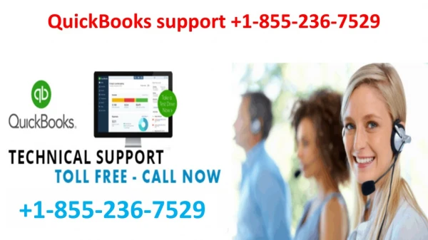 Get world class assistance at QuickBooks support 1-855-236-7529