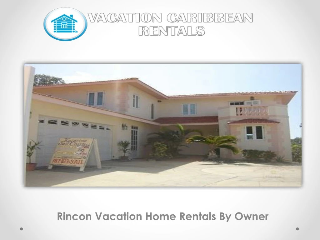 rincon vacation home rentals by owner