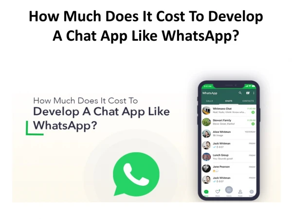 How Much Does It Cost To Develop A Chat App Like WhatsApp? | iWEBSERVICES