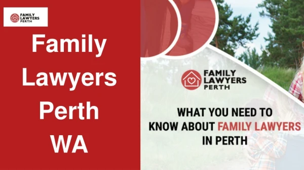 Best Family Lawyers in All Over Perth