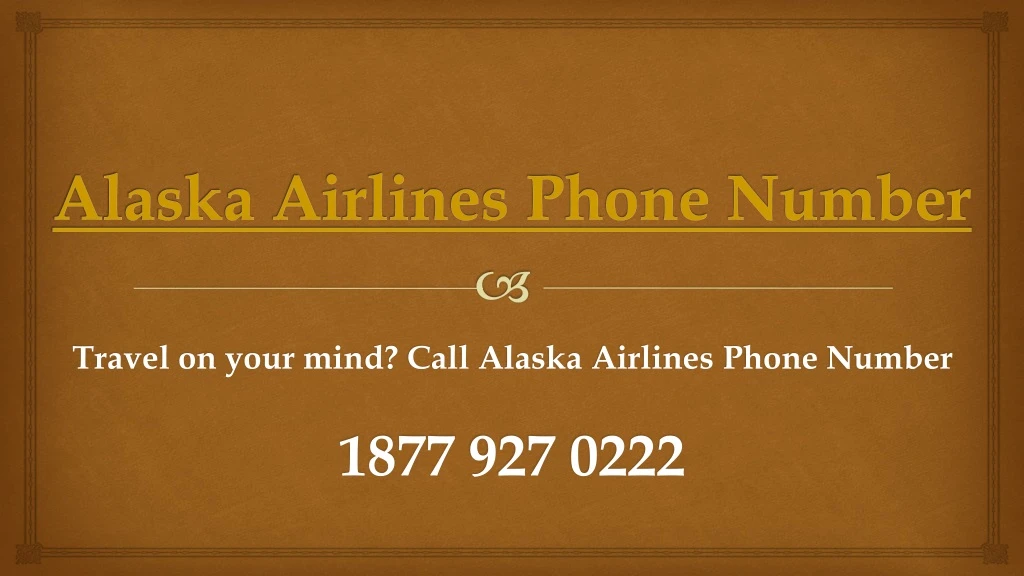 travel on your mind call alaska airlines phone