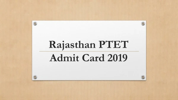 Download Rajasthan PTET Admit Card 2019 | PTET 2019 Hall Ticket 2019