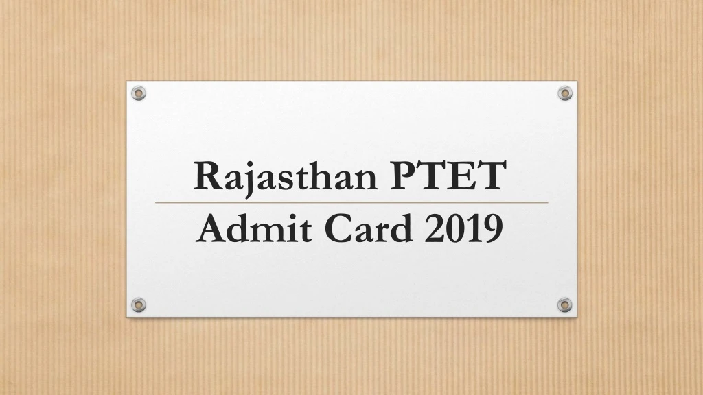 rajasthan ptet admit card 2019