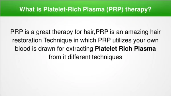 What is Platelet-Rich Plasma (PRP) therapy?