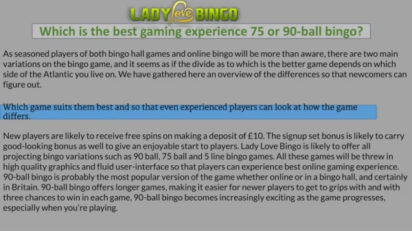 Which is the best gaming experience 75 or 90-ball bingo?