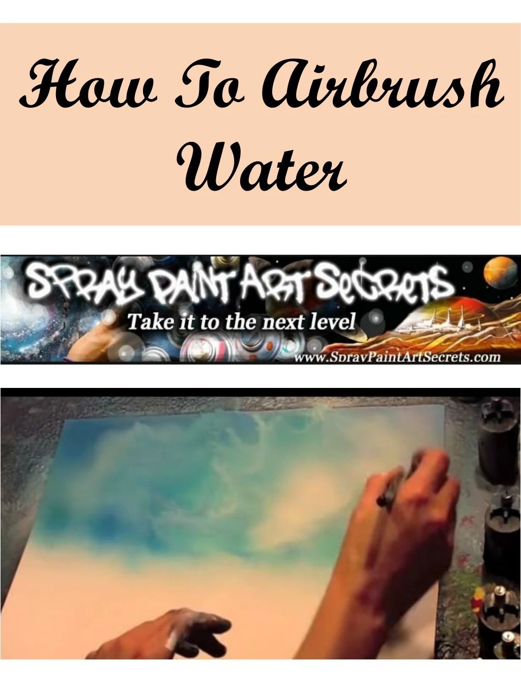 how to airbrush water