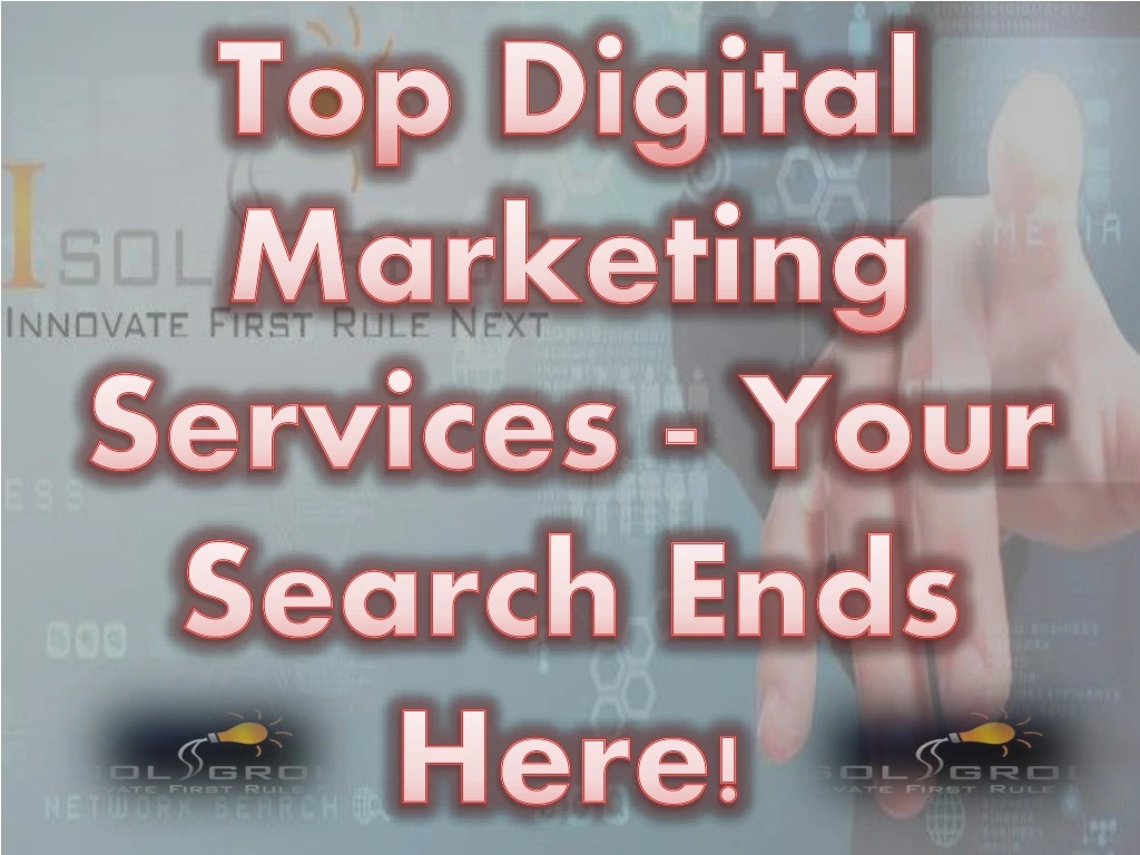 top digital marketing services your search ends here