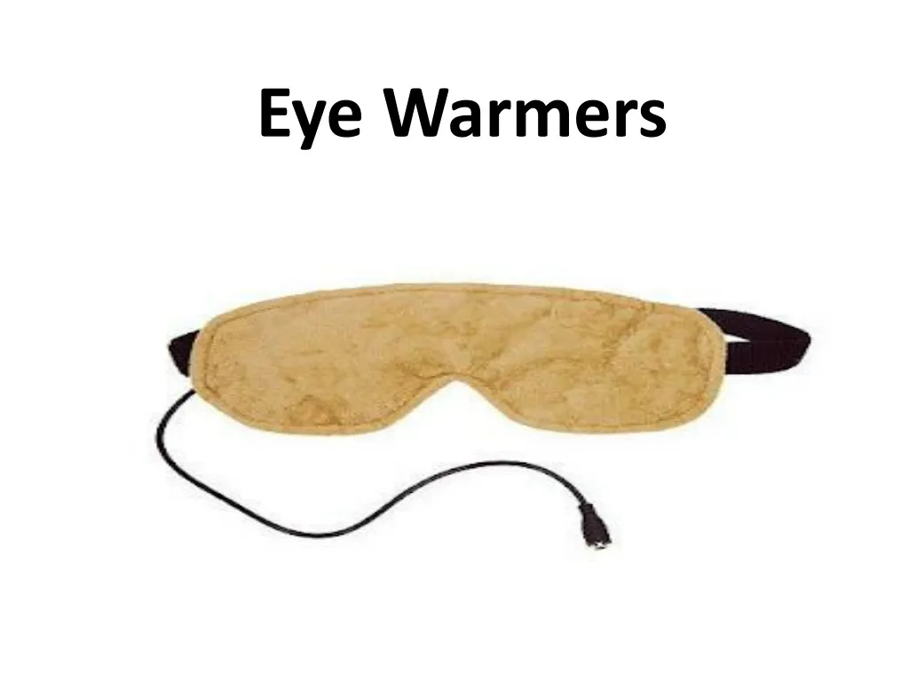 eye warmers