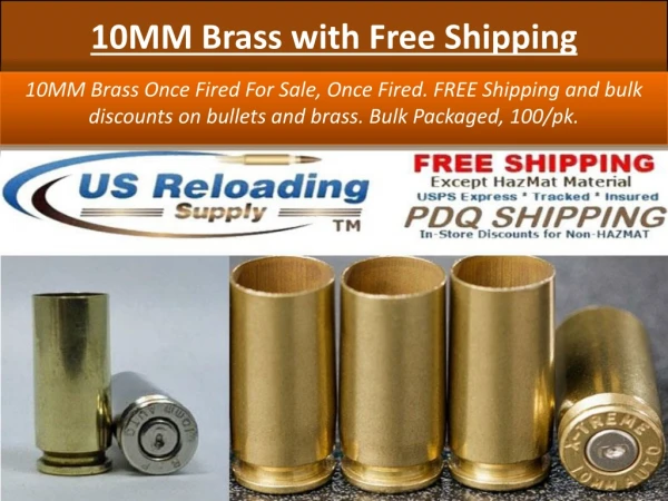 Get 10MM Brass For Reloading