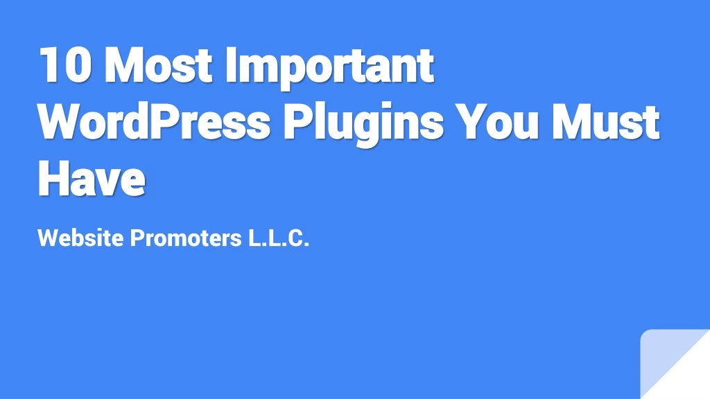 10 most important wordpress plugins you must have