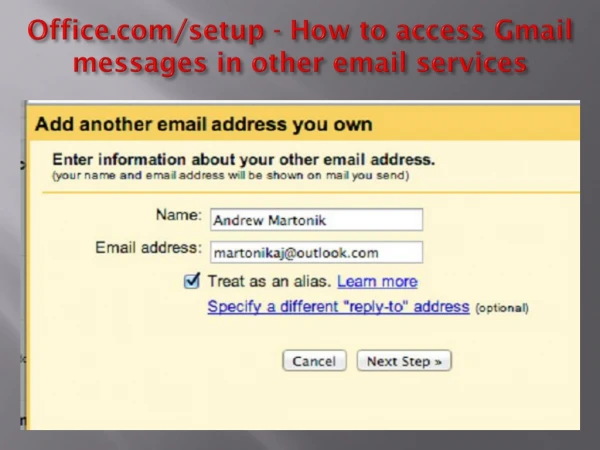 office.com/setup - How to access Gmail messages in other email services