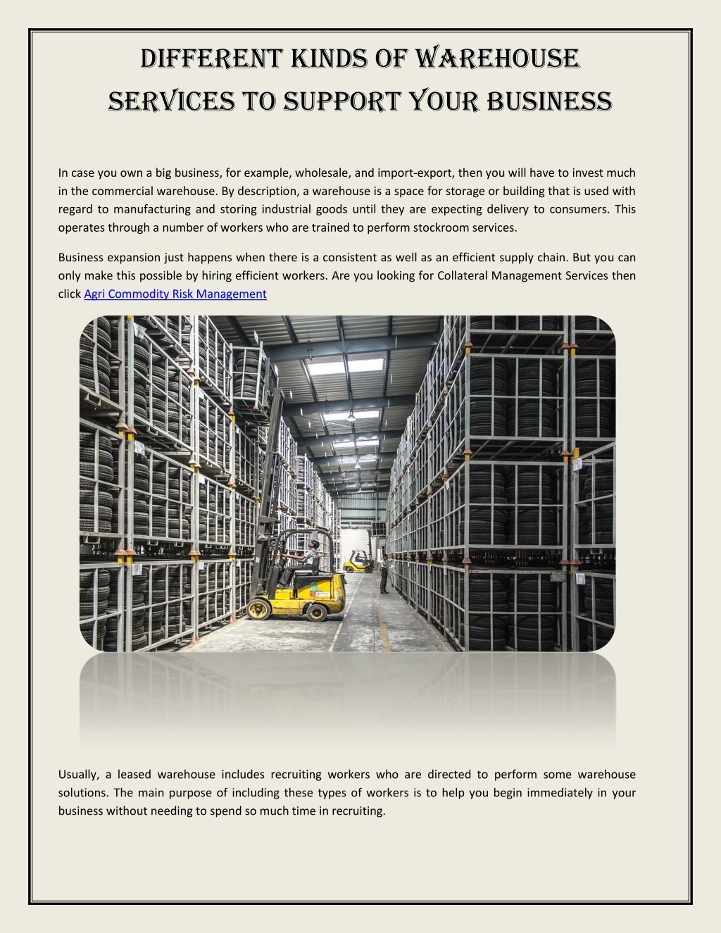 different kinds of warehouse services to support