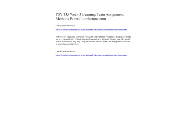 PSY 335 Week 3 Learning Team Assignment Methods Paper//tutorfortune.com