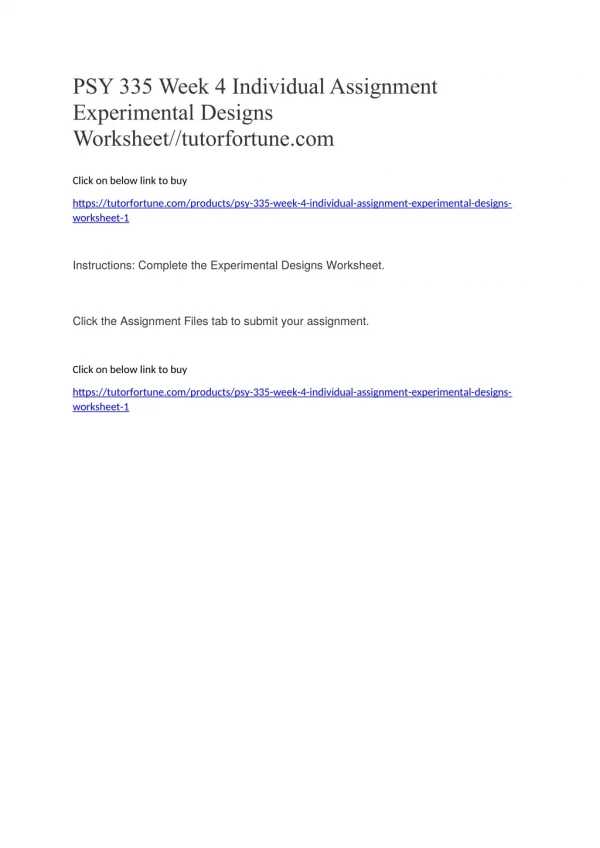 PSY 335 Week 4 Individual Assignment Experimental Designs Worksheet//tutorfortune.com