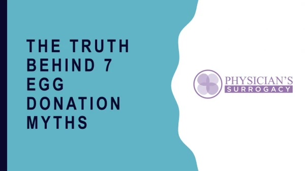 The Truth Behind 7 Egg Donation Myths - Physician's Surrogacy