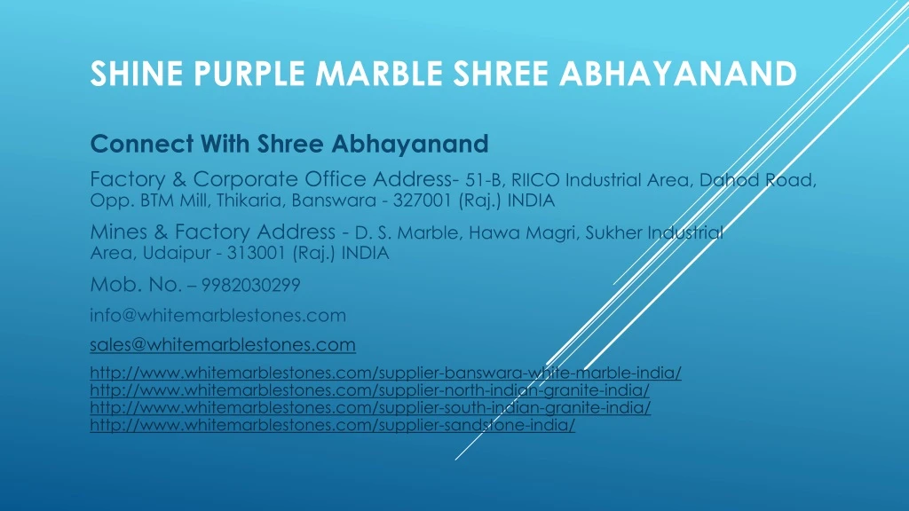 shine purple marble shree abhayanand