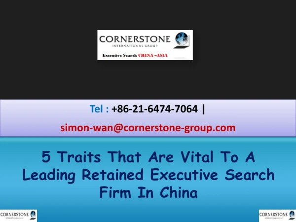 5 Traits That Are Vital To A Leading Retained Executive Search Firm In China
