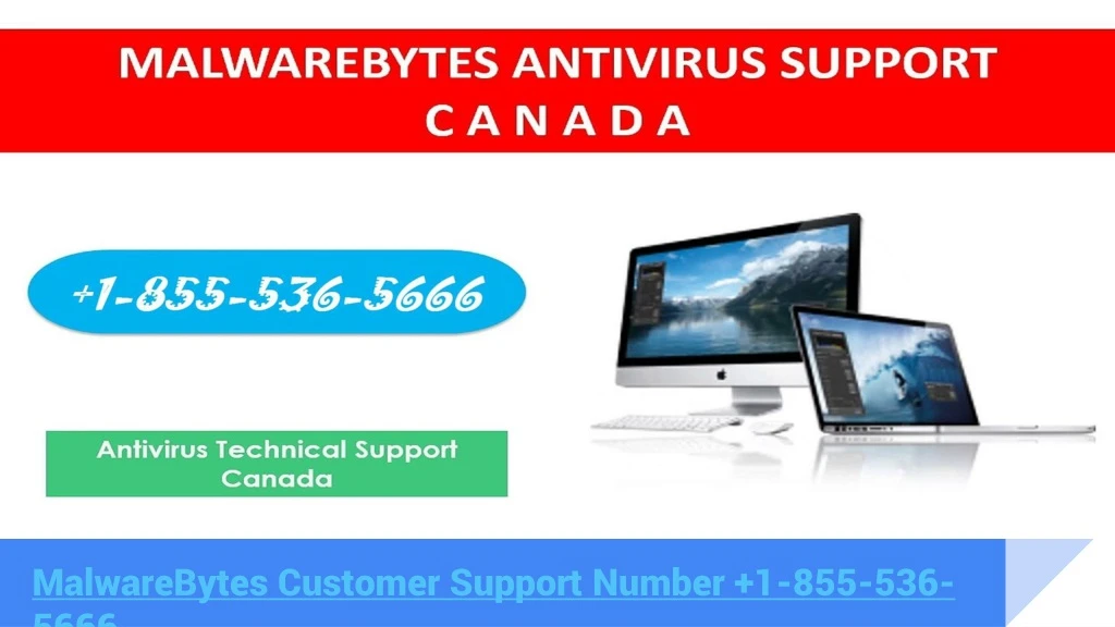 malwarebytes customer support number 1 855 536 5666