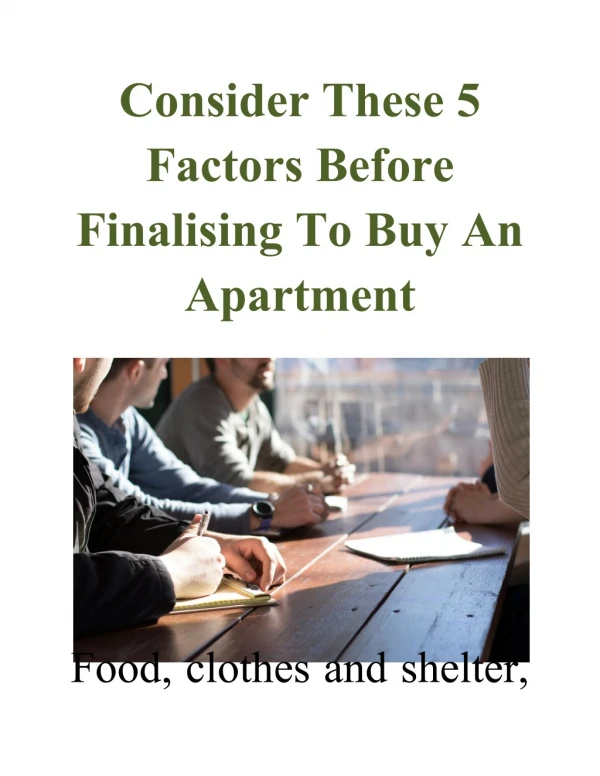 Consider These 5 Factors Before Finalising To Buy An Apartment