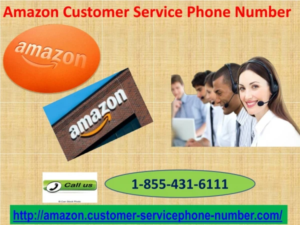 Call Amazon phone number 1-855-431-6111 to solve any Amazon related tech issue