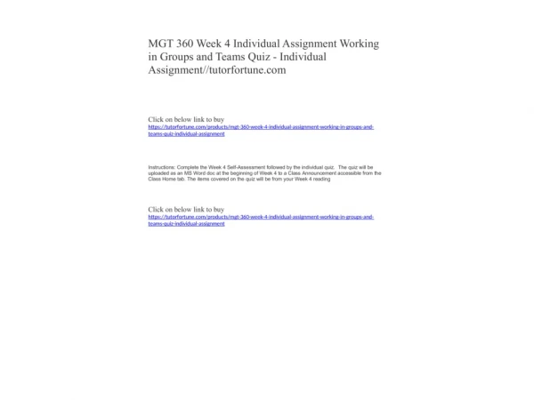 MGT 360 Week 4 Individual Assignment Working in Groups and Teams Quiz - Individual Assignment//tutorfortune.com