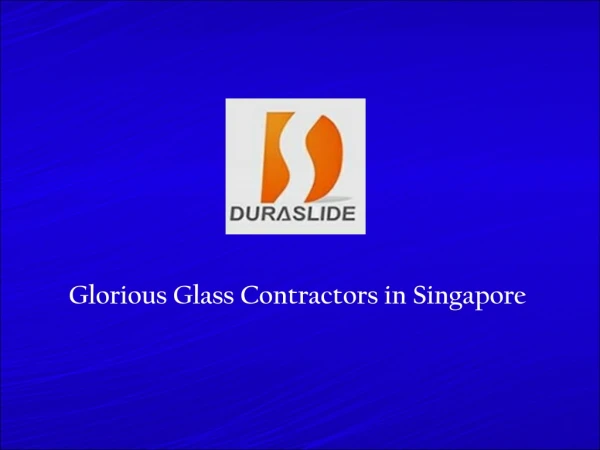 Glass Industry Singapore