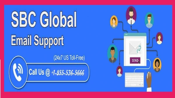 SBCGlobal Email Support Number 1-855-536-5666