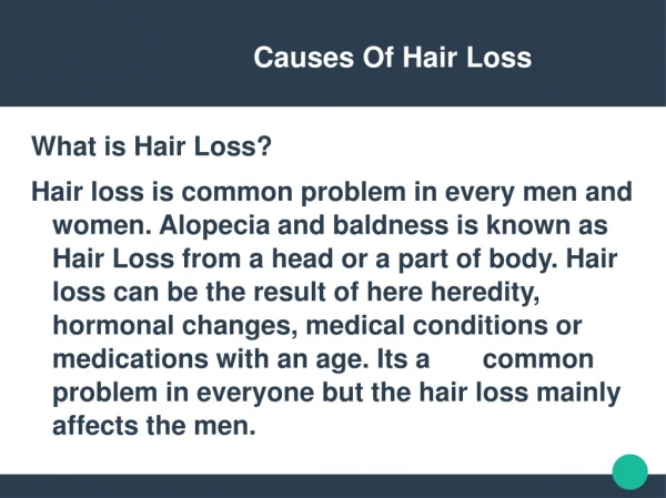 What Are The Causes Of Hair Loss?