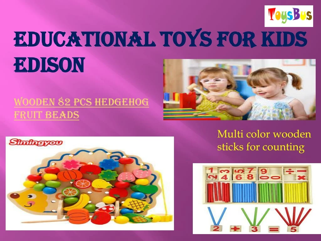 educational toys for kids edison