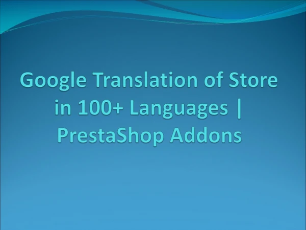 Prestashop Google Translation of Store in 100 Languages
