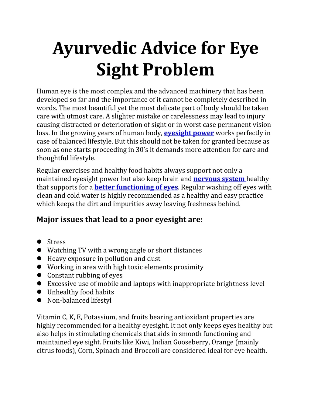 ayurvedic advice for eye sight problem