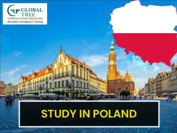 Poland Education Consultants in India - Global Tree.