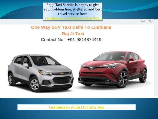 Ludhiana to Delhi One Way Taxi