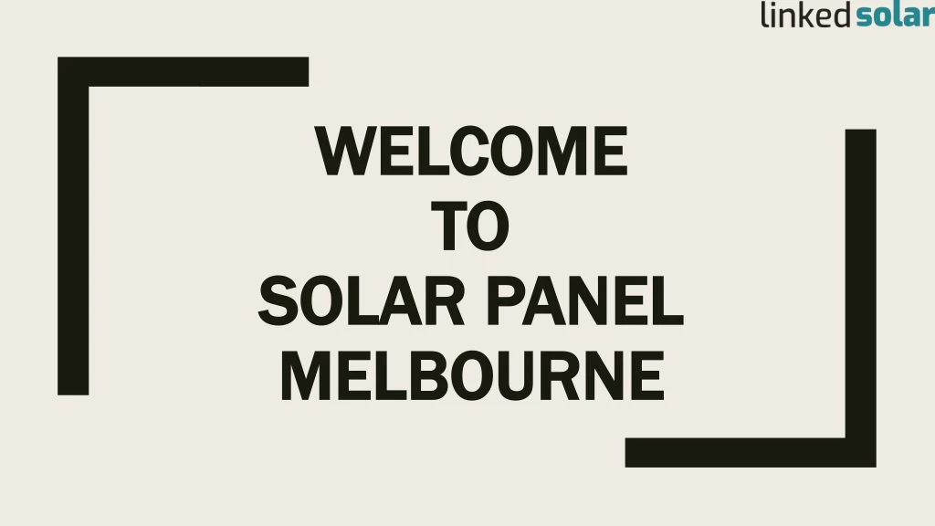 welcome welcome to to solar panel solar panel