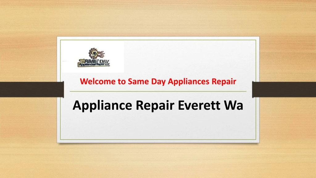welcome to same day appliances repair