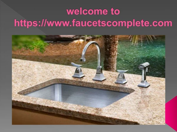 welcome to https www faucetscomplete com