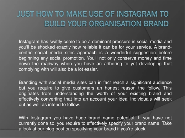 Just How to Make Use Of Instagram to Build Your Organisation Brand