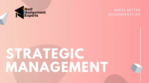 Strategic Management Assignment Help