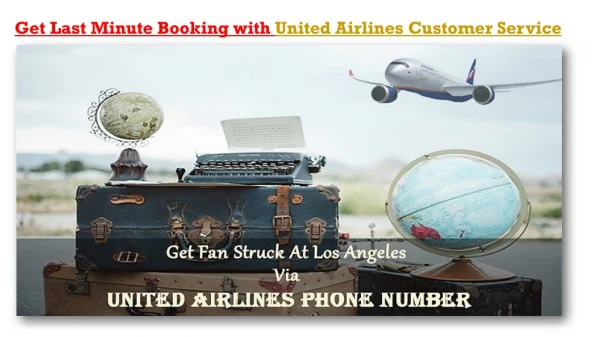 Contact United Airlines Customer Service For Reservations